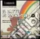Il latte di Rainbow. Operazione benefica a favore di Ageranv (Associazione genitori ragazzi non vedenti). Con CD Audio Nuova Collezione