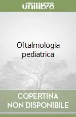 Più Venduto Oftalmologia pediatrica