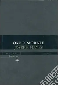 Occasione Imperdibile Ore disperate
