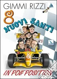 8 nuovi santi in pole position Popolare