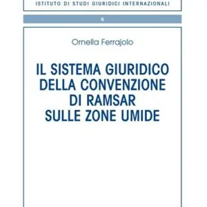 Il sistema giuridico della Convenzione di Ramsar sulle zone umide Direttamente Dal Produttore