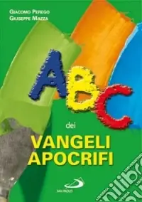 ABC dei vangeli apocrifi Prezzo Scontato