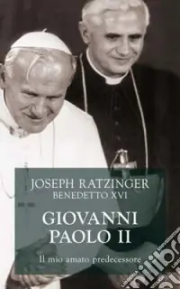 Soddisfatti O Rimborsati Giovanni Paolo II. Il mio amato predecessore