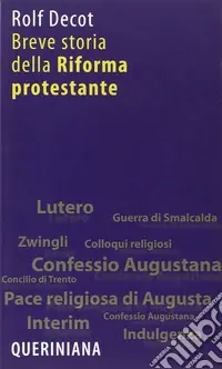 Breve storia della riforma protestante Di Tendenza