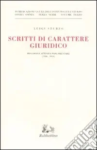 Scritti di carattere giuridico. Discorsi e attività parlamentare (1946-1959) Acquista Ora