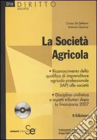 Prezzo Di Fabbrica La società agricola. Con CD-ROM
