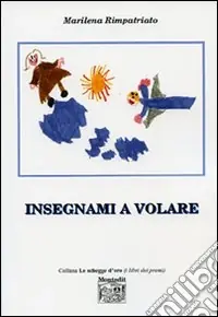 Prezzo Conveniente Insegnami a volare