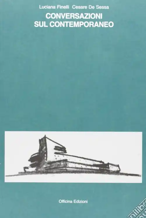Conversazioni sul contemporaneo. Ediz. illustrata Sconto