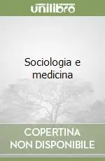 Sociologia e medicina Ordina Subito