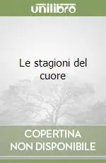 Le stagioni del cuore Saldi