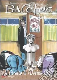 Reso Gratuito Ritratto di Dorina Grey. Bacchus