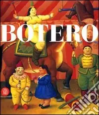 Must-Have Botero. Ediz. illustrata