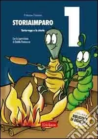 Nuovo Arrivo StoriaImparo. Vol. 1 Tarta-ruga e le storie