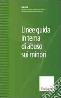 Linee guida in tema di abuso sui minori Promozione
