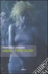 Vendita Finale Angeli pericolosi