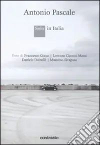 Solo in Italia. Ediz. illustrata Prezzo Ridotto
