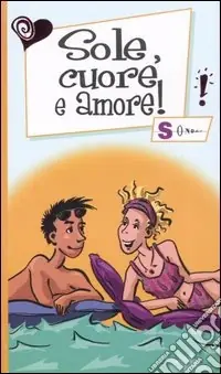 Ultima Occasione Sole, cuore e amore!