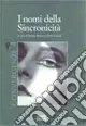 Nuovo Arrivo I nomi della sincronicità Convergenze. Vol. 4