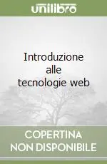Introduzione alle tecnologie web Ultimissimo Modello