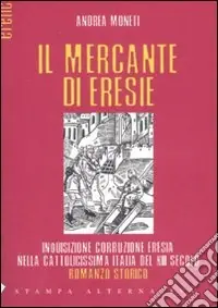 Promozione Il mercante di eresie