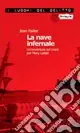 Direttamente Dal Produttore La nave infernale. Un‘avventura sul mare per Mary Lester