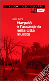 Marpalò e l‘assassinio nella città murata Prezzo Ridotto