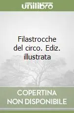 Filastrocche del circo. Ediz. illustrata Prezzo Scontato