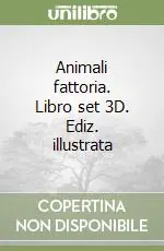 Prezzo Basso Animali fattoria. Libro set 3D. Ediz. illustrata
