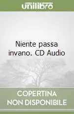 Professionale Niente passa invano. CD Audio