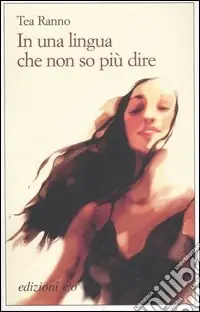 In una lingua che non so più dire A Buon Prezzo