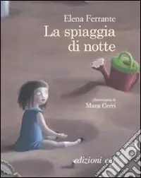 Direttamente Dal Produttore La spiaggia di notte. Ediz. illustrata