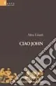 Super Prezzo Ciao John