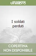 I soldati perduti Professionale