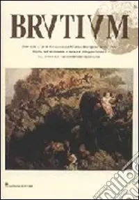 Non Perdere Brutium. Rivista quadrimestrale d‘arte (2001). Vol. 2