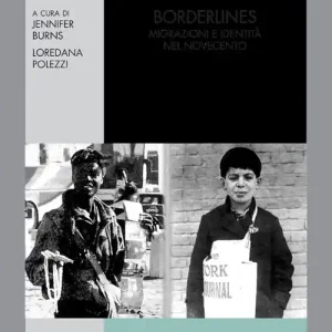 Bestseller Borderlines. Migrazioni e identità nel Novecento