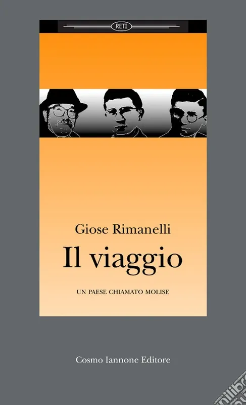 Il viaggio. Un paese chiamato Molise Prezzo Conveniente