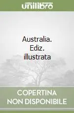 Scelto Dai Clienti Australia. Ediz. illustrata