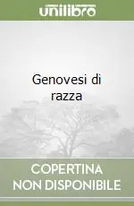 Ultimissimo Modello Genovesi di razza