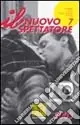 Di Tendenza Il nuovo spettatore (2003). Vol. 7 Speciale «Fondo Angliani»