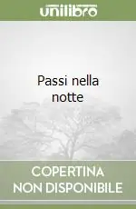 Passi nella notte Offerta Speciale