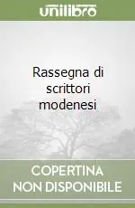 Professionale Rassegna di scrittori modenesi