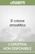 Il cotone emostitico Di Tendenza