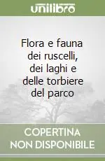 Offerta Flora e fauna dei ruscelli, dei laghi e delle torbiere del parco