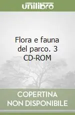 Prezzo Ridotto Flora e fauna del parco. 3 CD-ROM