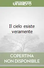 Acquista Ora Il cielo esiste veramente