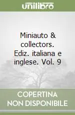 Prezzo Di Fabbrica Miniauto & collectors. Ediz. italiana e inglese. Vol. 9