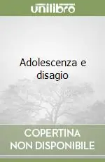 Adolescenza e disagio Ultimissimo Modello