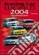 Offerta Limitata Touring car world 2004. Ediz. illustrata