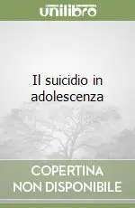 Promo Stagionale Il suicidio in adolescenza