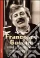 Francesco Guccini. Storie di vita quotidiana. Un‘autobiografia poetica A Buon Prezzo